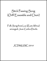 Stick Passing Song (Orff Ensemble and Choir) P.O.D. cover